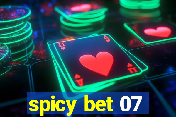 spicy bet 07